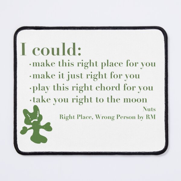 Item preview, I could make this right place for you NUTS RM designed and sold by Gemimai Art.
