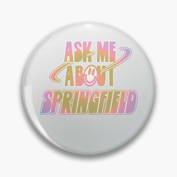Item preview, Pregúntame sobre Springfield designed and sold by orlumbuspirate.