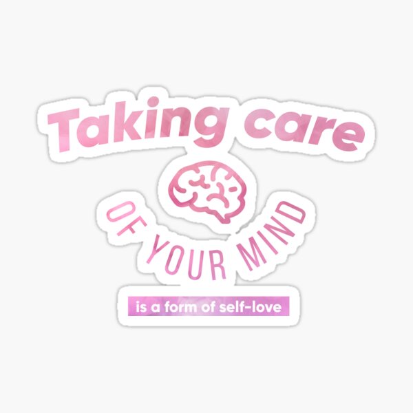 Item preview, Taking care of your mind is a form of self-love black designed and sold by Kalaidax.