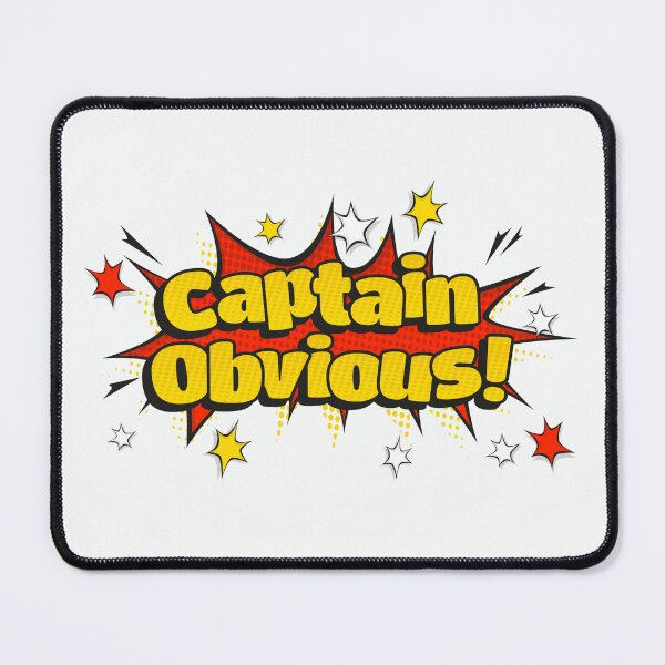 Item preview, Pop Art Captain Obvious Text Design designed and sold by jorgenmac.