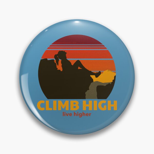 Item preview, Climb High Live Higher - Climbing Design - Vintage Climbing  designed and sold by TTeamDesigns.