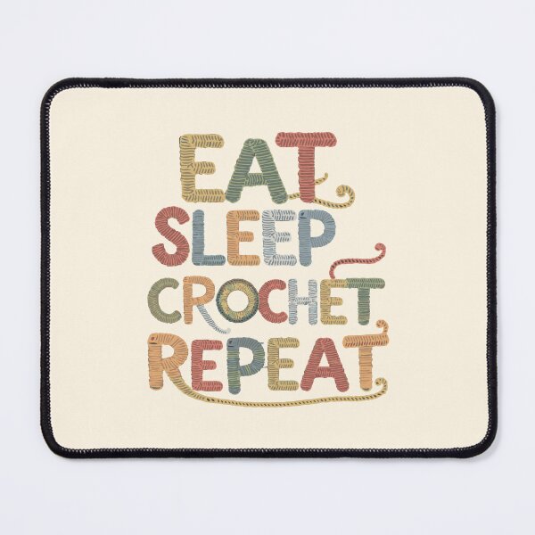 Item preview, Eat, Sleep, Crochet, Repeat - Funny Crocheting Design designed and sold by MegaKicia.