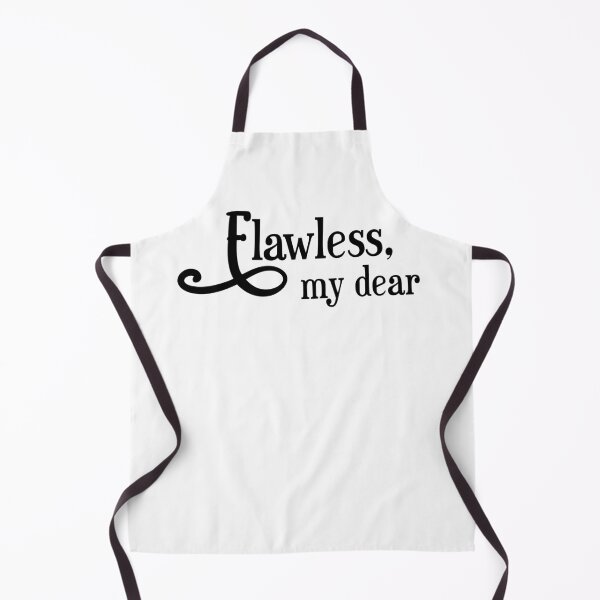 Item preview, Flawless my dear black text quote designed and sold by EmeraldeaArt.