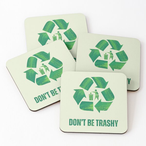 Item preview, Dont Be Trashy. Recycling Motivation designed and sold by Rebel-Design.