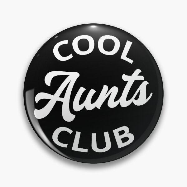 Item preview, Cool Aunts Club I designed and sold by Lemon Pepper.