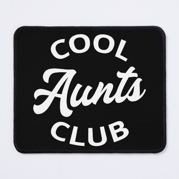 Item preview, Cool Aunts Club I designed and sold by Lemon Pepper.