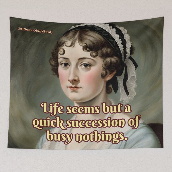 Item preview, Life seems but a quick succession of busy nothings, Jane Austen designed and sold by Mauswohn.
