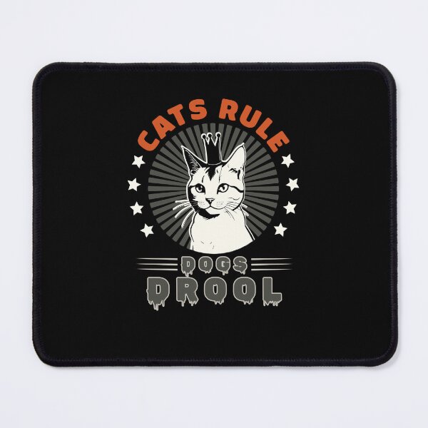 Item preview, cats rule dogs drool designed and sold by KaiLabsArt.
