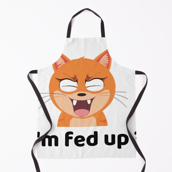 Item preview, I'm fed up? Cute Cat designed and sold by HaxunLovesArt.