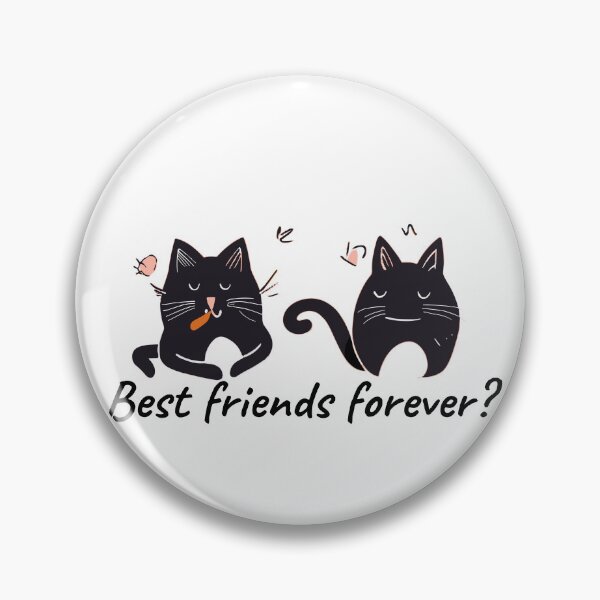 Item preview, Best Friends Forever Cute Cat designed and sold by HaxunLovesArt3295730.
