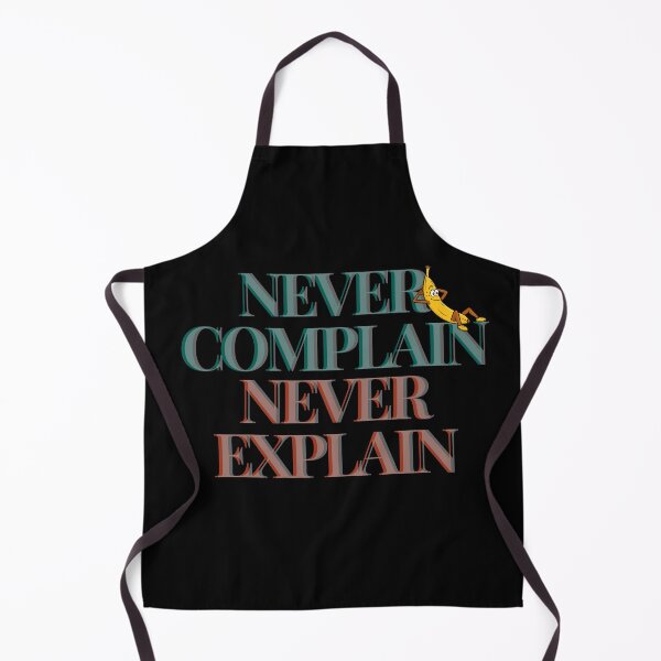 Item preview, Never Complain Never Explain - Fun Motivational Typography Design with Banana Cartoon designed and sold by Simplystik.