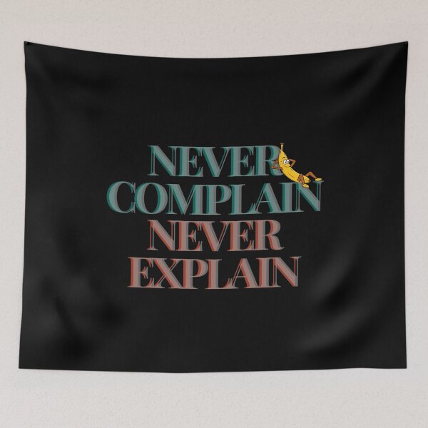Item preview, Never Complain Never Explain - Fun Motivational Typography Design with Banana Cartoon designed and sold by Simplystik.