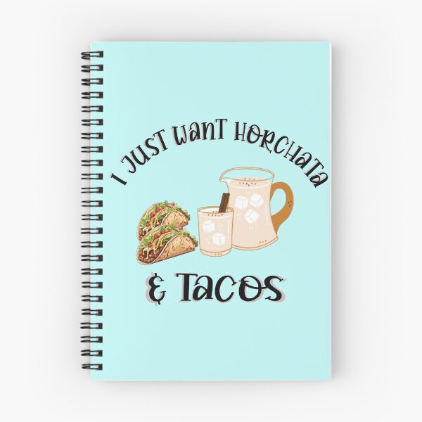 Item preview, I Just Want Horchata and Tacos designed and sold by MarigoldandLily.