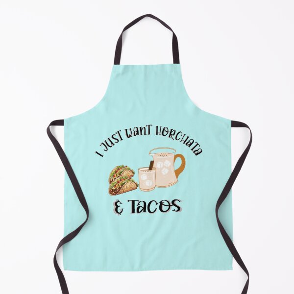Item preview, I Just Want Horchata and Tacos designed and sold by MarigoldandLily.