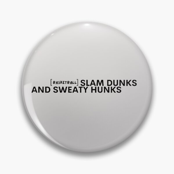 Item preview, Basketball, Slam dunks and sweaty hunks designed and sold by DirtySports.