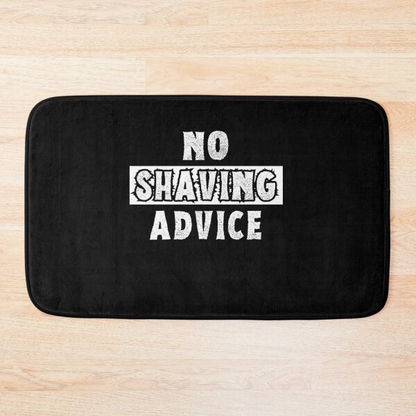 Item preview, No Shaving Advice Funny Beard Lover designed and sold by Hananiah Merch.