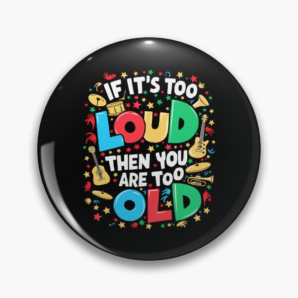 Item preview, If it's To Loud Sound System kids playful colouful guitar drums trumpet designed and sold by w1ckerman.