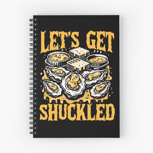 Item preview, Let's Get Shuckled Oyster Seafood Lover designed and sold by Hananiah Merch.