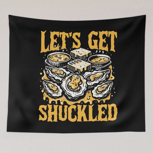 Item preview, Let's Get Shuckled Oyster Seafood Lover designed and sold by Hananiah Merch.