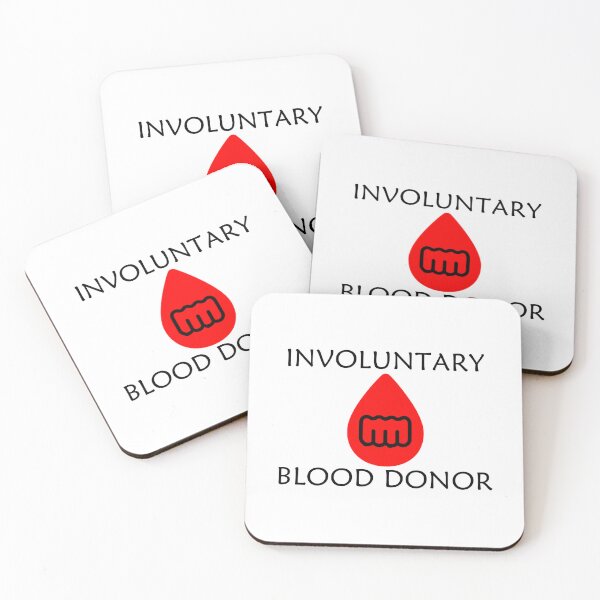 Item preview, Embrace the Irony: 'Involuntary Blood Donor' Gear – Because Sarcasm is the Best Medicine designed and sold by Ignorant-Artist.