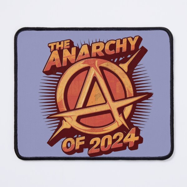 Item preview, The anarchy of 2024 designed and sold by Ajax90.