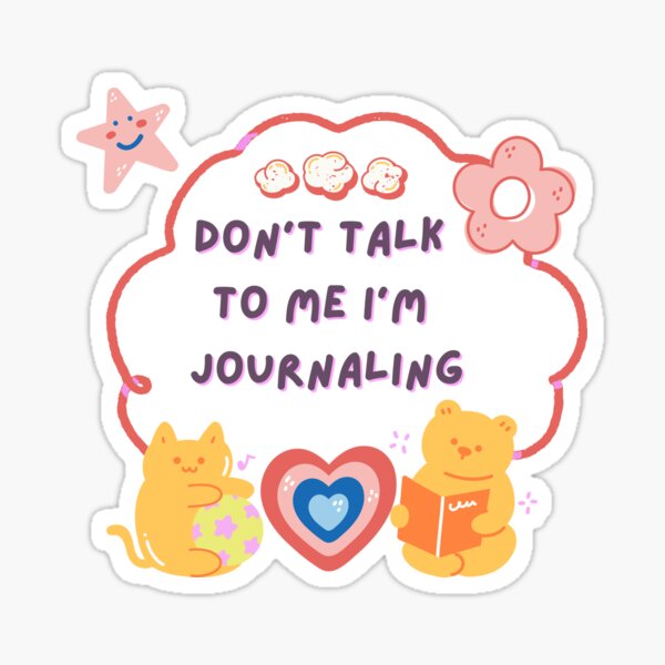Item preview, Funny journaling Quote don't talk to me i'm journaling Cool journaling lovers t-shirt designed and sold by Des Yor.