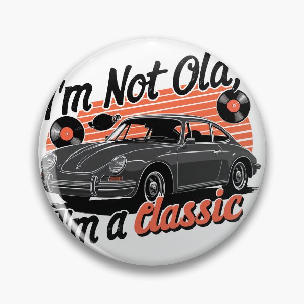Item preview, I'm Not Old, I'm A Classic. designed and sold by MrERNST.