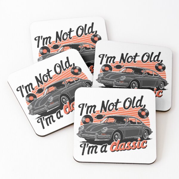 Item preview, I'm Not Old, I'm A Classic. designed and sold by MrERNST.
