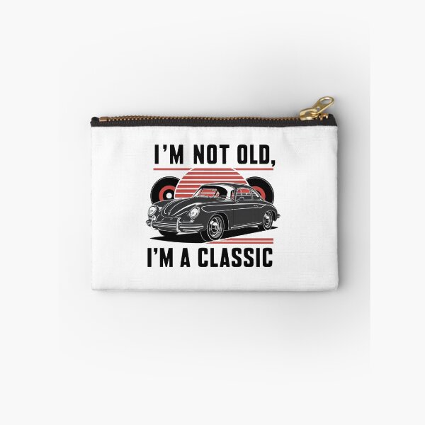Item preview, I'm Not Old, I'm A Classic. designed and sold by MrERNST.