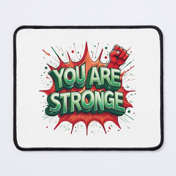 Item preview, You Are Stronge designed and sold by Shop242.