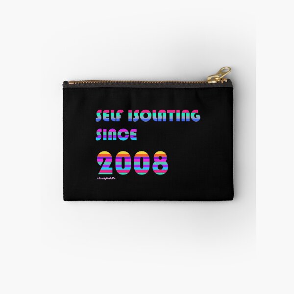 Item preview, Self Isolating since 2008 designed and sold by TrashyCutiePie.