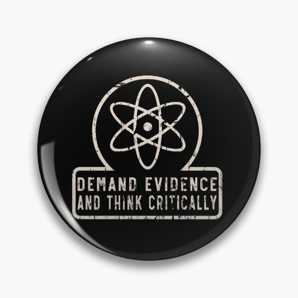 Item preview, Demand Evidence and Think Critically designed and sold by belladesign7.