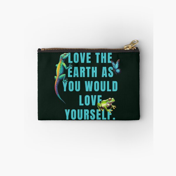 Item preview, EARTH QUOTES LOVE THE EARTH AS YOU WOULD LOVE YOURSELF. designed and sold by La Loca.