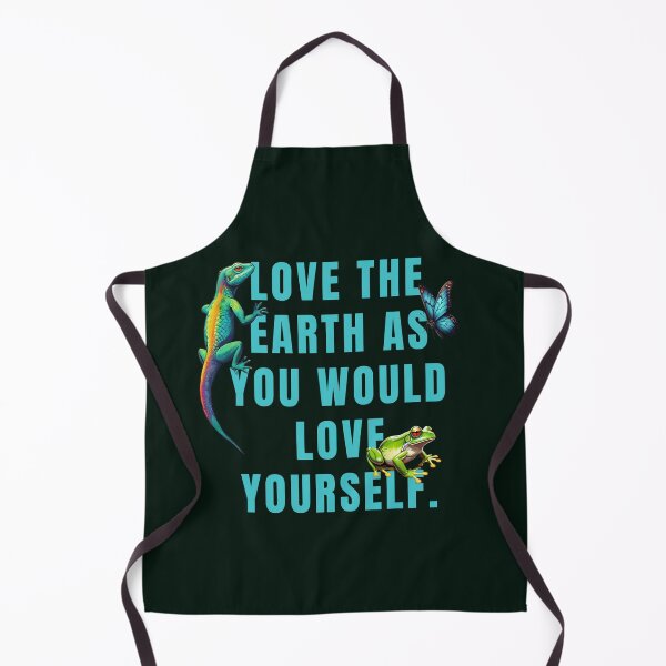 Item preview, EARTH QUOTES LOVE THE EARTH AS YOU WOULD LOVE YOURSELF. designed and sold by La Loca.