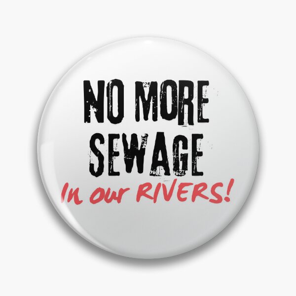 Item preview, NO More Sewage in Our Rivers! designed and sold by KeepYourShirt.