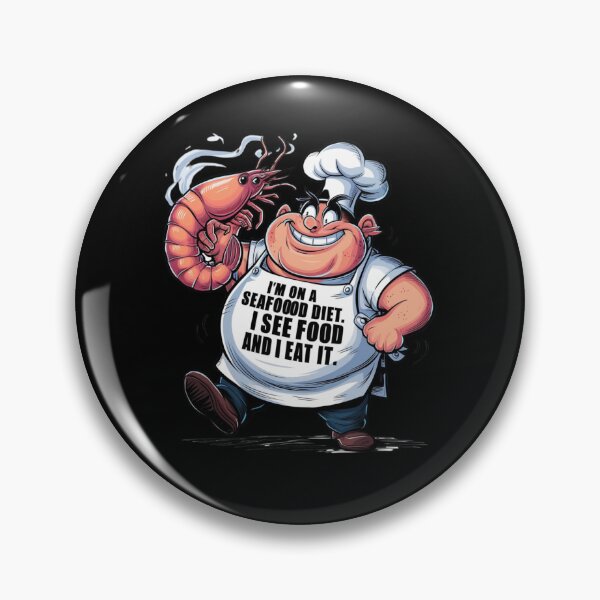 Item preview, Seafood Diet, I Sea Food and I Eat It ! designed and sold by MJO80.