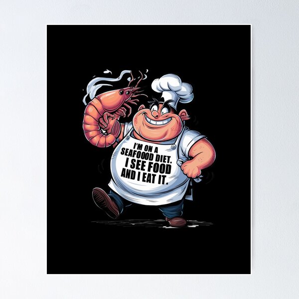 Item preview, Seafood Diet, I Sea Food and I Eat It ! designed and sold by MJO80.