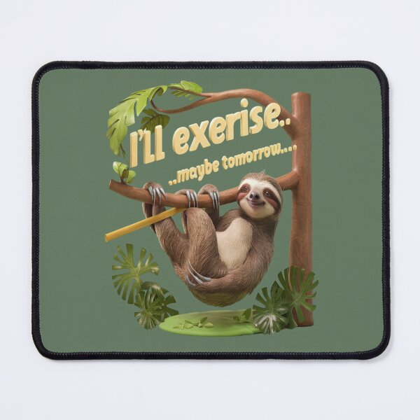 Item preview, I'll exercise maybe tomorrow designed and sold by JansenGS.