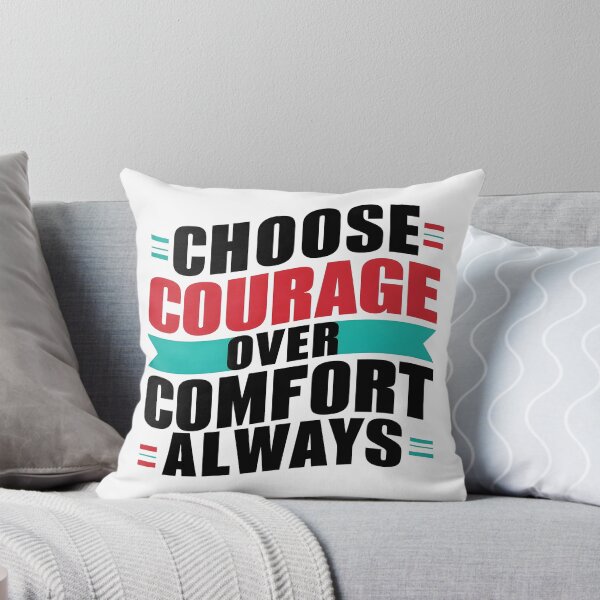 Item preview, Choose courage over comfort always T-Shirt designed and sold by iwcus.