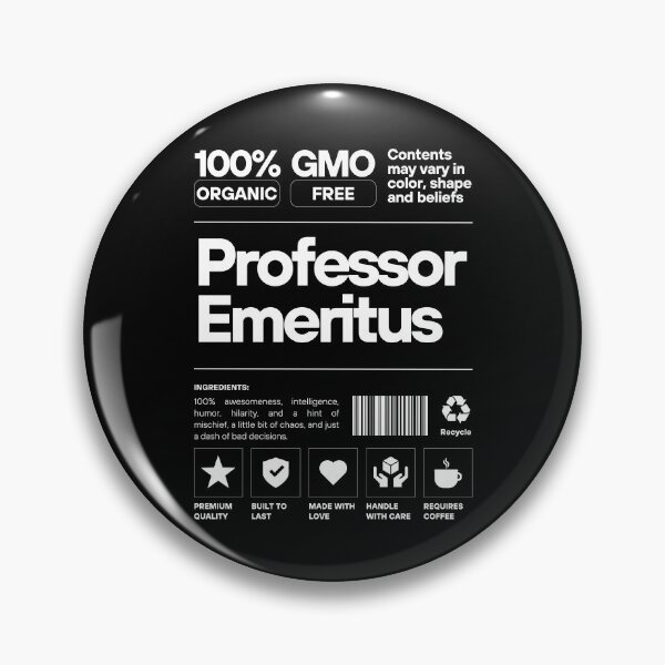 Item preview, 100 Percent Professor Emeritus - Retired Professor, Professor Retirement, Professor Emerita, Distinguished Professor designed and sold by jadedscientist.