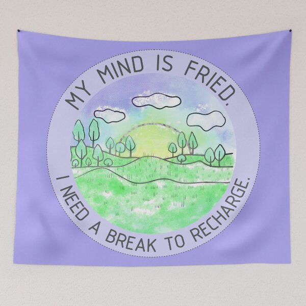 Item preview, My mind is fried. I need a break to recharge. Funny holiday picture/2 designed and sold by My-fake-places.