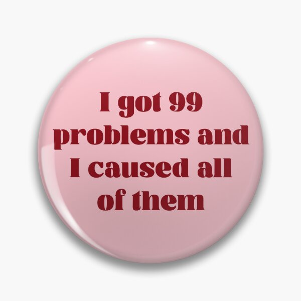 Item preview, 99 problems designed and sold by Kirsten Lia.