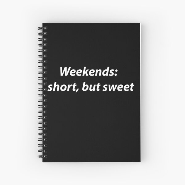 Item preview, Weekends: Short But Sweet designed and sold by PatternTitan.