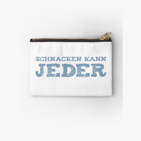 Item preview, Low German saying "Anyone can chat" designed and sold by FrechZeug.