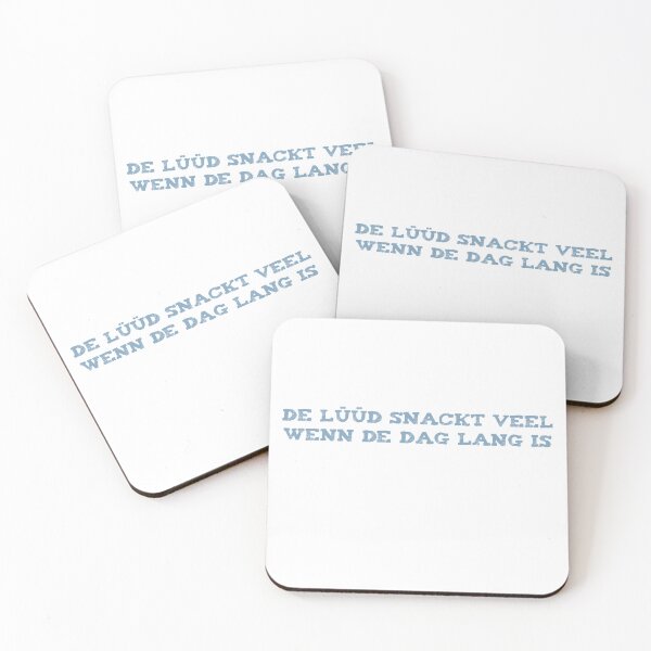 Item preview, People talk a lot when the day is long Low German wisdom designed and sold by FrechZeug.