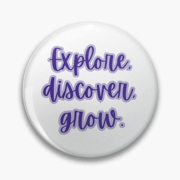 Item preview, Explore, discover, grow. designed and sold by HadleyCruz.