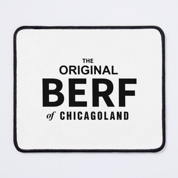 Item preview, The Original Berf of Chicagoland designed and sold by KingzmanCo.
