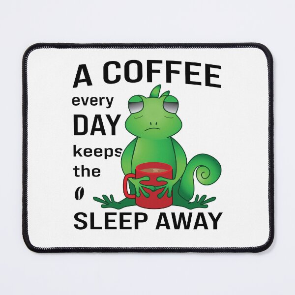 Item preview, Cute Kawaii Iguana Lizard Drinking Coffee, A Coffee every Day Keeps the Sleep Away Funny Saying designed and sold by Shiraufa.