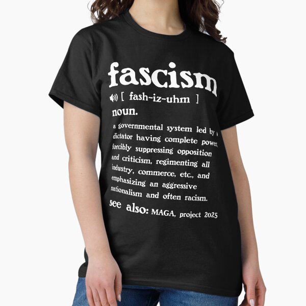 Item preview, The Definition of Fascism designed and sold by Unhinged Heather.