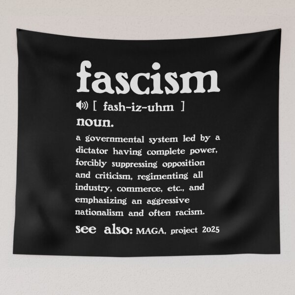 Item preview, The Definition of Fascism designed and sold by Unhinged Heather.